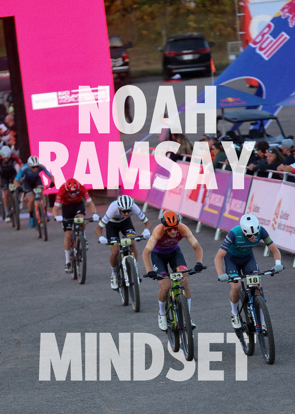 Mindset: Noah Ramsay on Racing Smarter